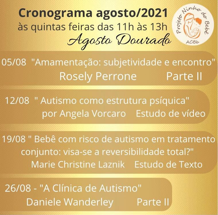 Cronograma do mês de Agosto do grupo de estudos Projeto Ninho do Bebê